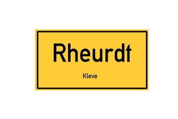 Isolated German city limit sign of Rheurdt located in Nordrhein-Westfalen