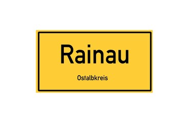 Isolated German city limit sign of Rainau located in Baden-W�rttemberg