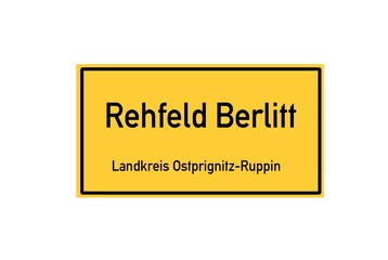 Isolated German city limit sign of Rehfeld Berlitt located in Brandenburg