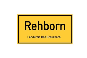 Isolated German city limit sign of Rehborn located in Rheinland-Pfalz