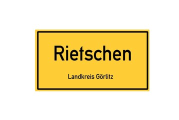 Isolated German city limit sign of Rietschen located in Sachsen