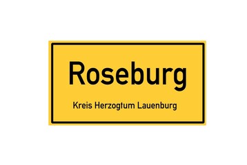 Isolated German city limit sign of Roseburg located in Schleswig-Holstein