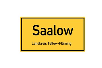 Isolated German city limit sign of Saalow located in Brandenburg