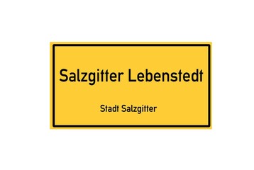 Isolated German city limit sign of Salzgitter Lebenstedt located in Niedersachsen