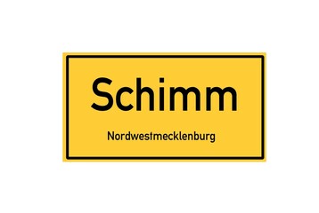 Isolated German city limit sign of Schimm located in Mecklenburg-Vorpommern