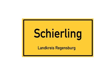Isolated German city limit sign of Schierling located in Bayern