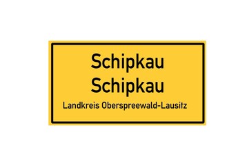 Isolated German city limit sign of Schipkau Schipkau located in Brandenburg