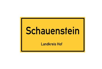 Isolated German city limit sign of Schauenstein located in Bayern