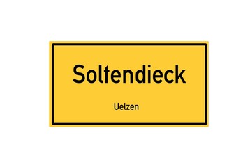 Isolated German city limit sign of Soltendieck located in Niedersachsen