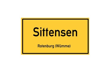 Isolated German city limit sign of Sittensen located in Niedersachsen