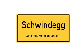 Isolated German city limit sign of Schwindegg located in Bayern