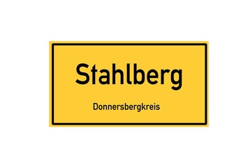 Isolated German city limit sign of Stahlberg located in Rheinland-Pfalz