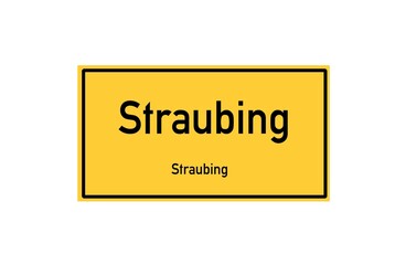 Isolated German city limit sign of Straubing located in Bayern