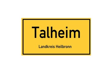 Isolated German city limit sign of Talheim located in Baden-W�rttemberg