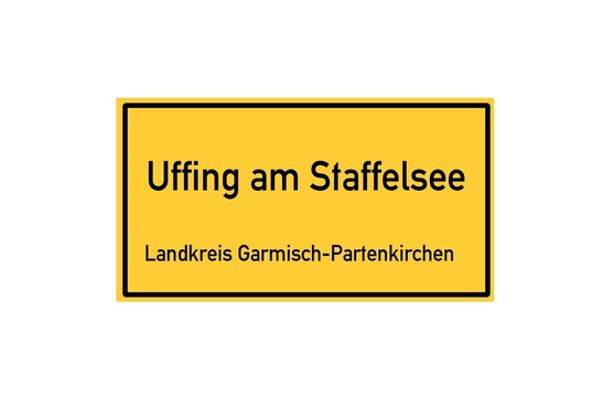 Isolated German city limit sign of Uffing am Staffelsee located in Bayern
