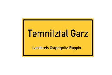 Isolated German city limit sign of Temnitztal Garz located in Brandenburg