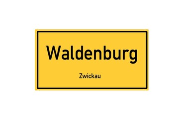 Isolated German city limit sign of Waldenburg located in Sachsen