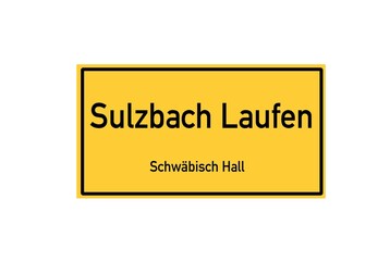 Isolated German city limit sign of Sulzbach Laufen located in Baden-W�rttemberg