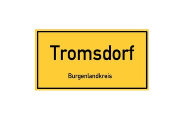 Isolated German city limit sign of Tromsdorf located in Sachsen-Anhalt