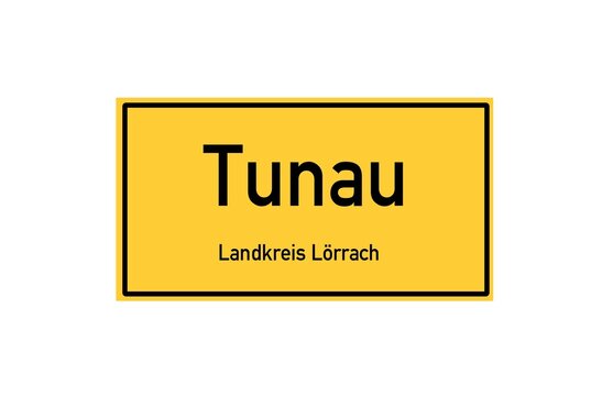 Isolated German city limit sign of Tunau located in Baden-W�rttemberg