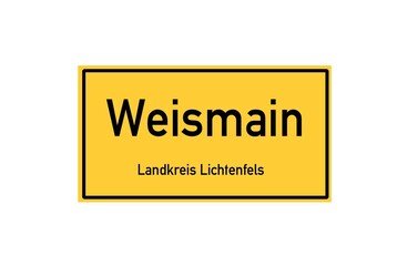 Isolated German city limit sign of Weismain located in Bayern