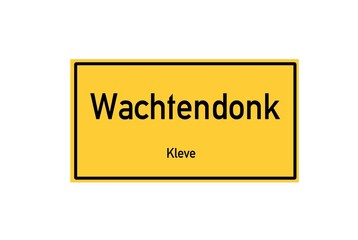 Isolated German city limit sign of Wachtendonk located in Nordrhein-Westfalen