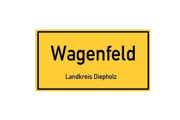 Isolated German city limit sign of Wagenfeld located in Niedersachsen
