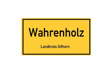 Isolated German city limit sign of Wahrenholz located in Niedersachsen