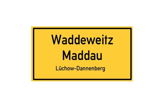Isolated German city limit sign of Waddeweitz Maddau located in Niedersachsen