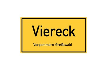 Isolated German city limit sign of Viereck located in Mecklenburg-Vorpommern