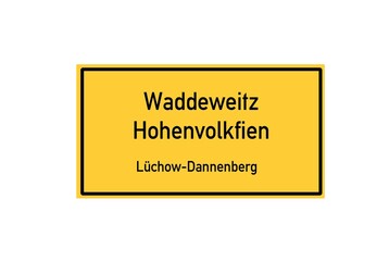 Isolated German city limit sign of Waddeweitz Hohenvolkfien located in Niedersachsen