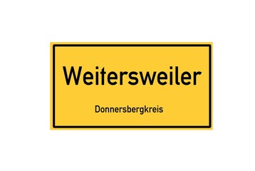 Isolated German city limit sign of Weitersweiler located in Rheinland-Pfalz