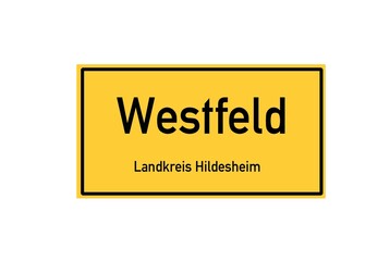 Isolated German city limit sign of Westfeld located in Niedersachsen