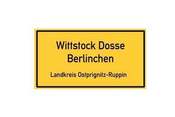 Isolated German city limit sign of Wittstock Dosse Berlinchen located in Brandenburg