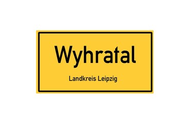 Isolated German city limit sign of Wyhratal located in Sachsen