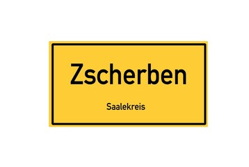 Isolated German city limit sign of Zscherben located in Sachsen-Anhalt