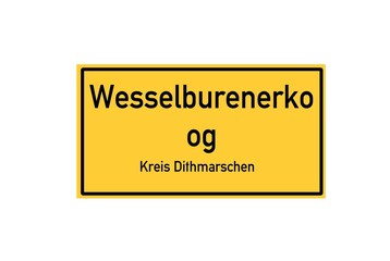 Isolated German city limit sign of Wesselburenerkoog located in Schleswig-Holstein