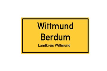 Isolated German city limit sign of Wittmund Berdum located in Niedersachsen