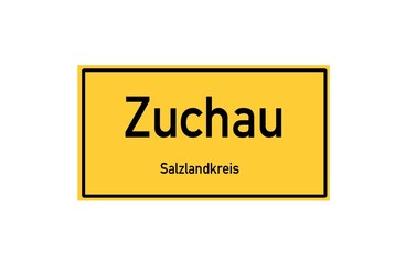 Isolated German city limit sign of Zuchau located in Sachsen-Anhalt