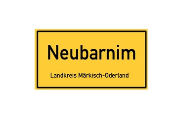 Isolated German city limit sign of Neubarnim located in Brandenburg