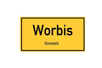 Isolated German city limit sign of Worbis located in Th�ringen