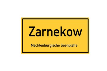 Isolated German city limit sign of Zarnekow located in Mecklenburg-Vorpommern