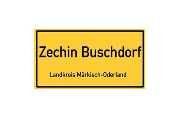 Isolated German city limit sign of Zechin Buschdorf located in Brandenburg