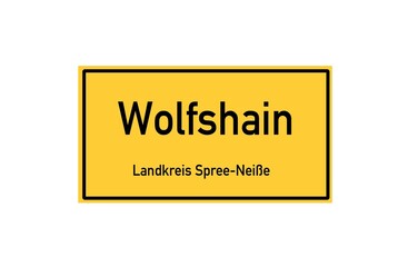 Isolated German city limit sign of Wolfshain located in Brandenburg