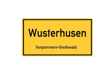 Isolated German city limit sign of Wusterhusen located in Mecklenburg-Vorpommern