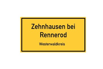 Isolated German city limit sign of Zehnhausen bei Rennerod located in Rheinland-Pfalz