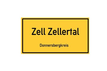 Isolated German city limit sign of Zell Zellertal located in Rheinland-Pfalz