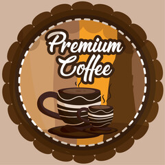 Colored premium coffee label with cup of coffees Vector