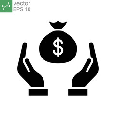 save money icon, salary money in bag. Two hand holding dollar. pay investment and deposit. Money Charity. Cost revenue. Silhouette solid Vector illustration Design on white background EPS10