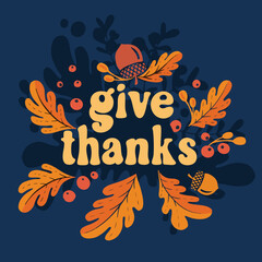 Happy thanksgiving day. Background with colorful autumn illustrations.Poster for holiday celebration. Design vector banner with vintage lettering and hand-drawn graphic elements.